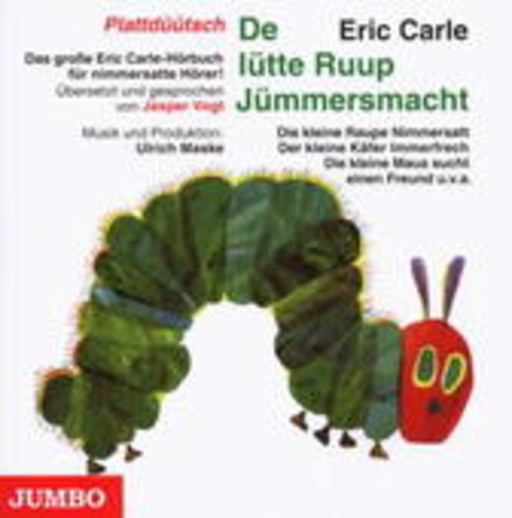 Jasper Vogt – De lütte Ruup Jümmersmacht (Plattdüütsch)