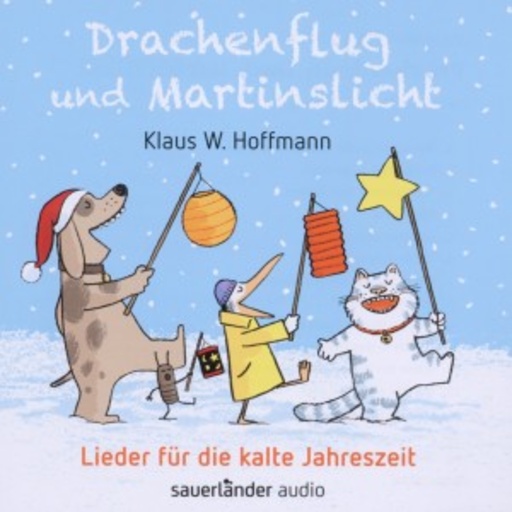 Klaus W. Hoffmann – Drachenflug und Martinslicht