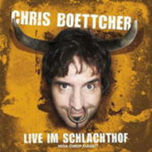 Chris Boettcher – Live im Schlachthof
