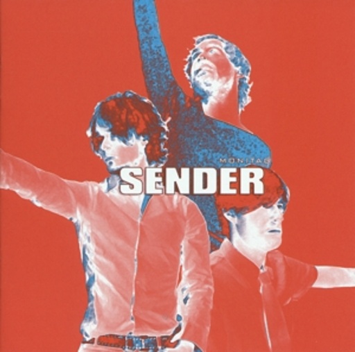 Montag – Sender