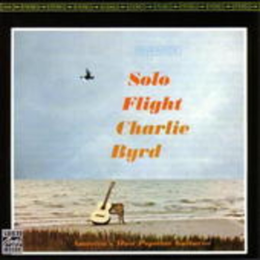 Charlie Byrd – Solo Flight