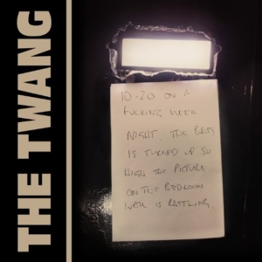 The Twang – 10.20