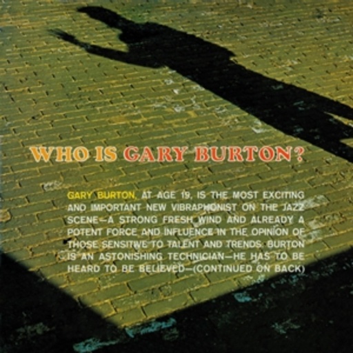 Gary Burton – Who Is Gary Burton
