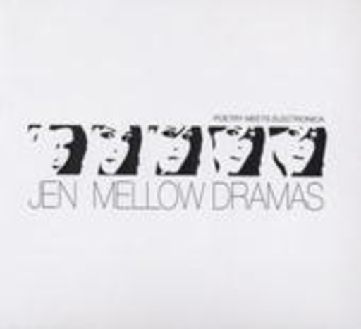 Jen – Mellow Dramas