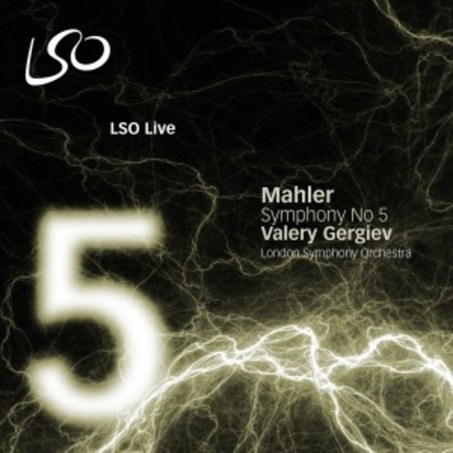 London Symphony Orchestra – LSO Live - Sinfonie Nr. 5