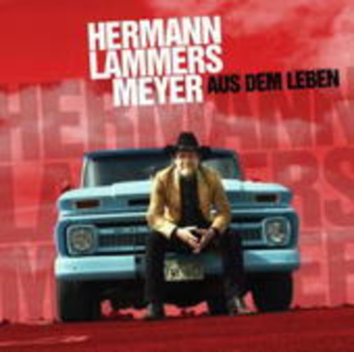 Hermann Lammers Meyer – Aus dem Leben
