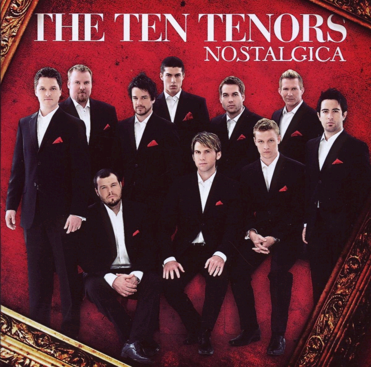The Ten Tenors – Nostalgica