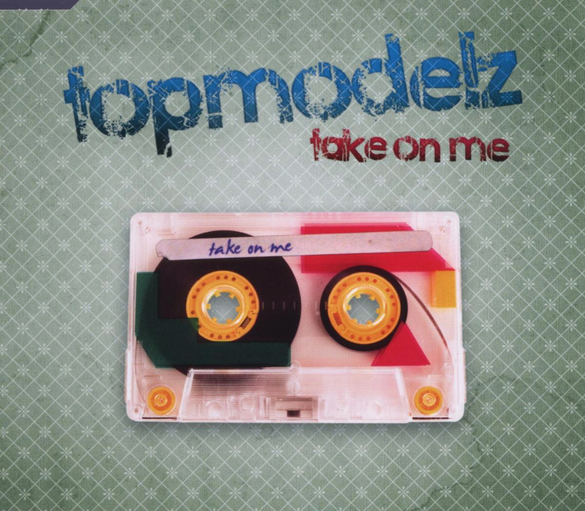 Topmodelz – Take On Me