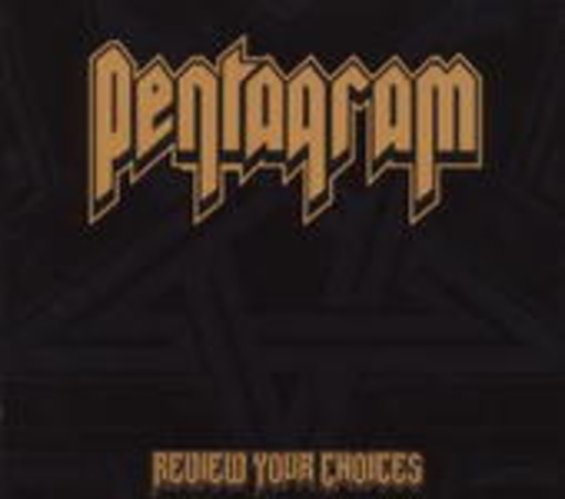 Pentagram – Review Your Choices