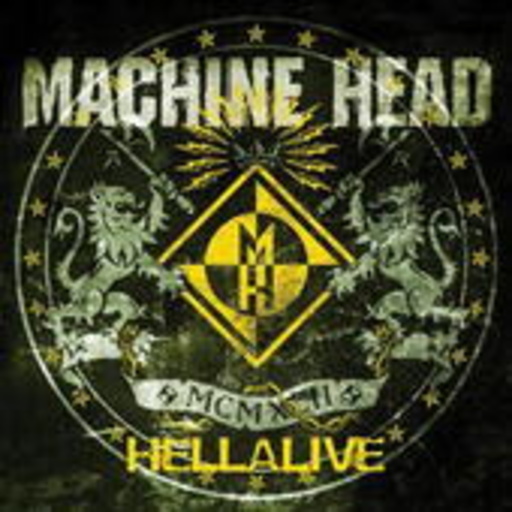 Machine Head – Hellalive