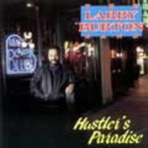 Larry Burton Band – Hustler's Paradise