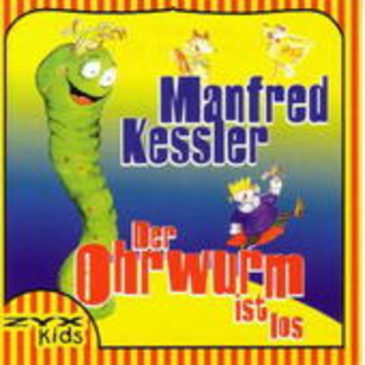 Manfred Kessler – Der Ohrwurm ist los