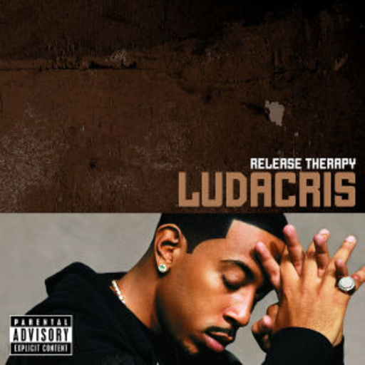 Ludacris – Release Therapy