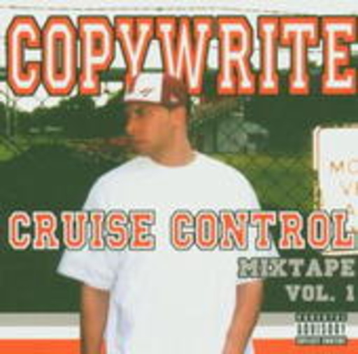 Copywrite – Cruise Control Mixtape Vol. 1