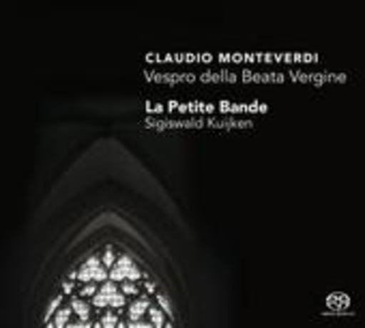 La Petite Bande – Vespro Della Beata Vergine 1610