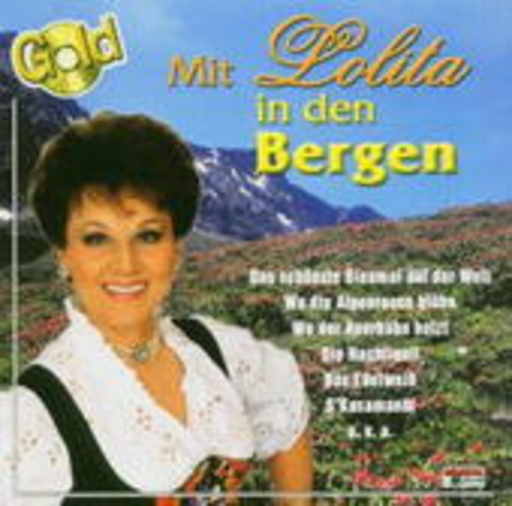 Lolita – Mit Lolita in den Bergen