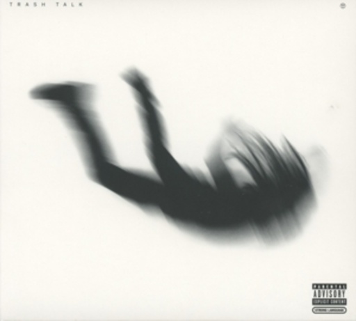 Trash Talk – No Peace