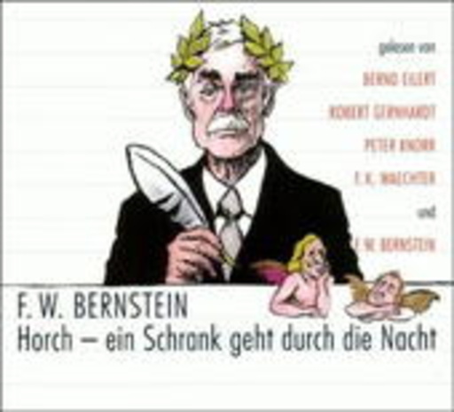Bernd Eilert/F.W. Bernstein/Robert Gernhardt/Peter Knorr – Horch, ein Schrank geht durch die Nacht