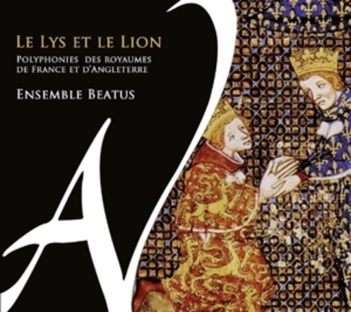 Ensemble Beatus/Jean-Paul Rigaud – Le Lys Et Le Lion