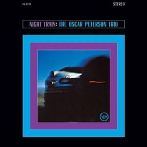 Oscar Peterson Trio – Night Train