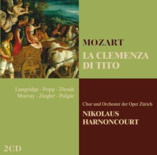 Nikolaus Harnoncourt – Opera Collection - La Clemenza Di Tito