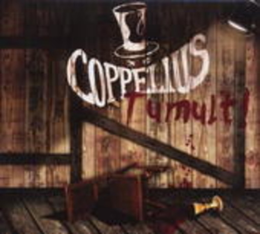 Coppelius – Tumult!