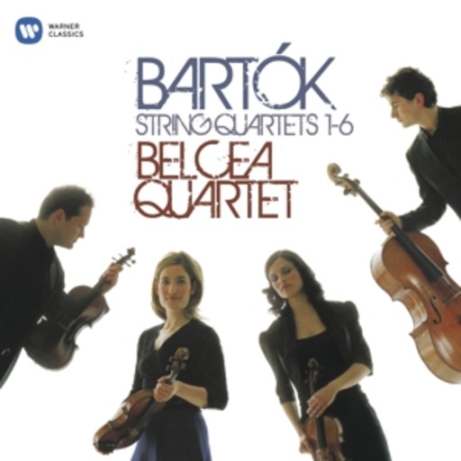 Belcea Quartet – Streichquartette Nr. 1-6