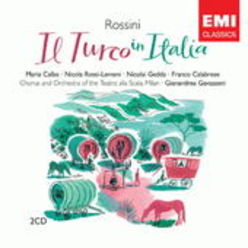 Maria Callas – Il Turco In Italia