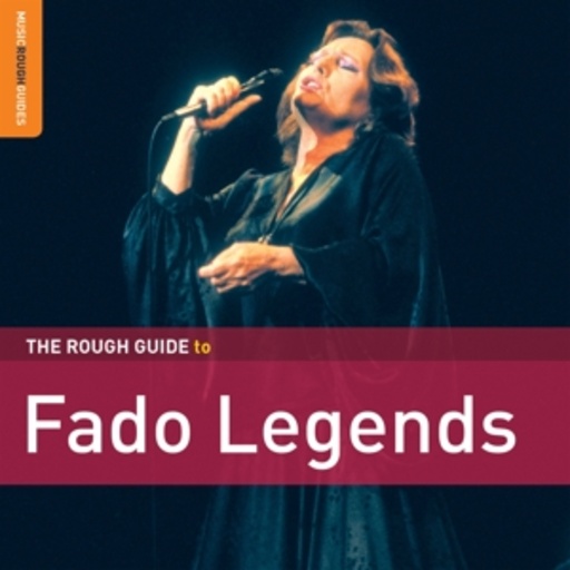 Diverse – The Rough Guide To Fado Legends