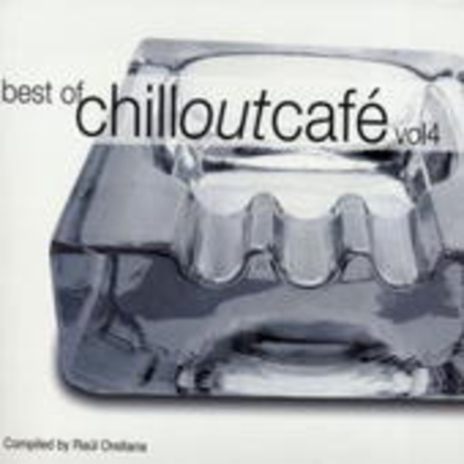 Best Of Chill Out Café Vol. 4