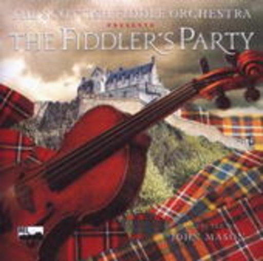 The Scottish Fiddle Orchestra – The Fiddler's Party