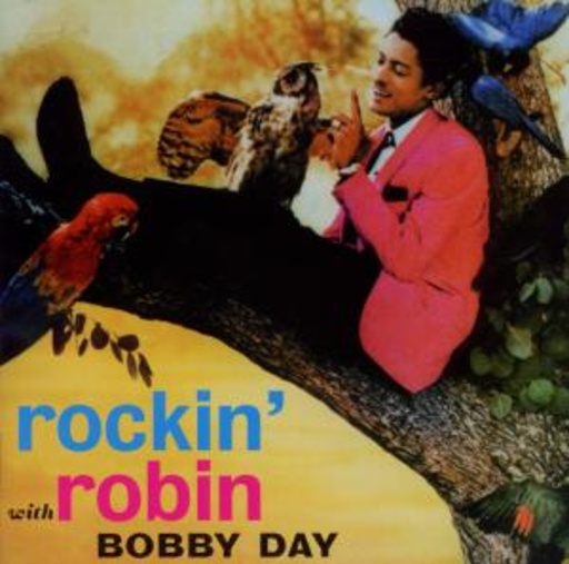 Bobby Day – Rockin' Robin