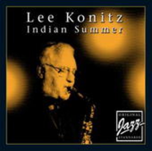 Lee Konitz – Indian Summer