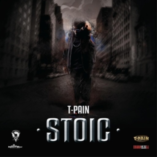 T-Pain – Stoic