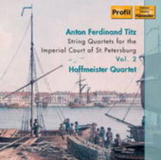 Hofmeister Quartet – String Quartets For The Imperial Court Of St. Petersburg Vol. 2