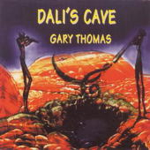 Gary Thomas – Daliïs Cave