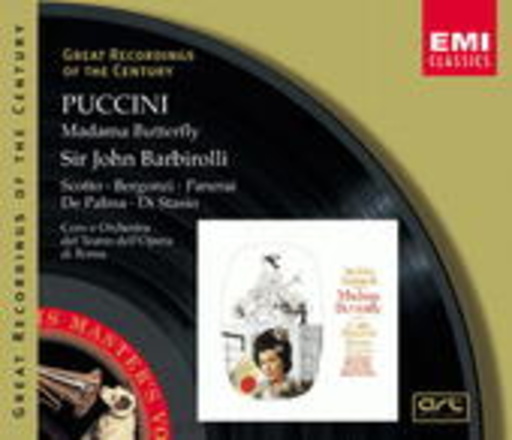 Sir John Barbirolli – Madama Butterfly (Great Recordings Of The Century)