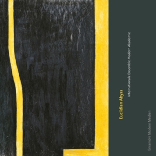 Ensemble Modern Orchestra – Euclidian Abyss