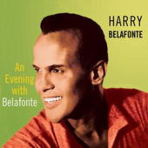 Harry Belafonte – An Evening With Belafonte...Plus