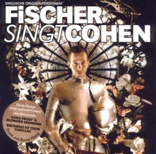 Denis Fischer – Denis Fischer singt Cohen