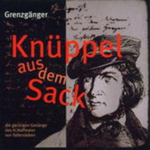 Grenzgänger – Knüppel aus dem Sack