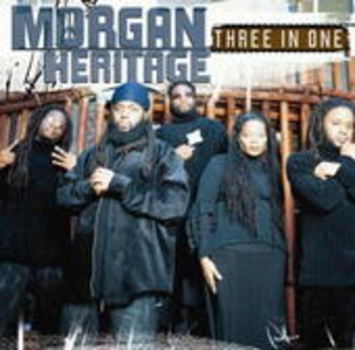 Morgan Heritage – Three In One