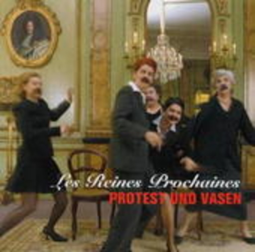 Les Reines Prochaines – Protest und Vasen