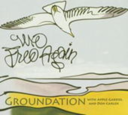 Groundation feat. Don Carlos & Apple Gabriel – We Free Again