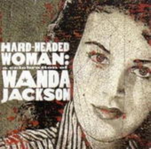 Diverse – Hard-Headed Woman - A Celebration Of Wanda Jackson