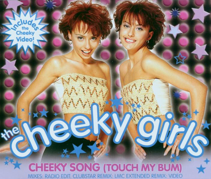 Cheeky Girls – Cheeky Song (Touch My Bum)
