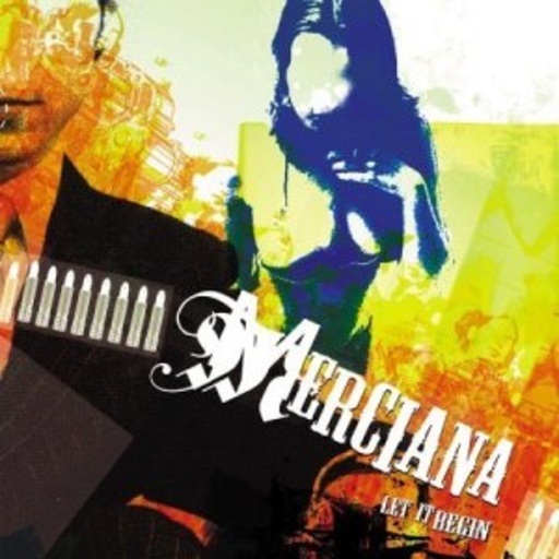 Merciana – Let It Begin