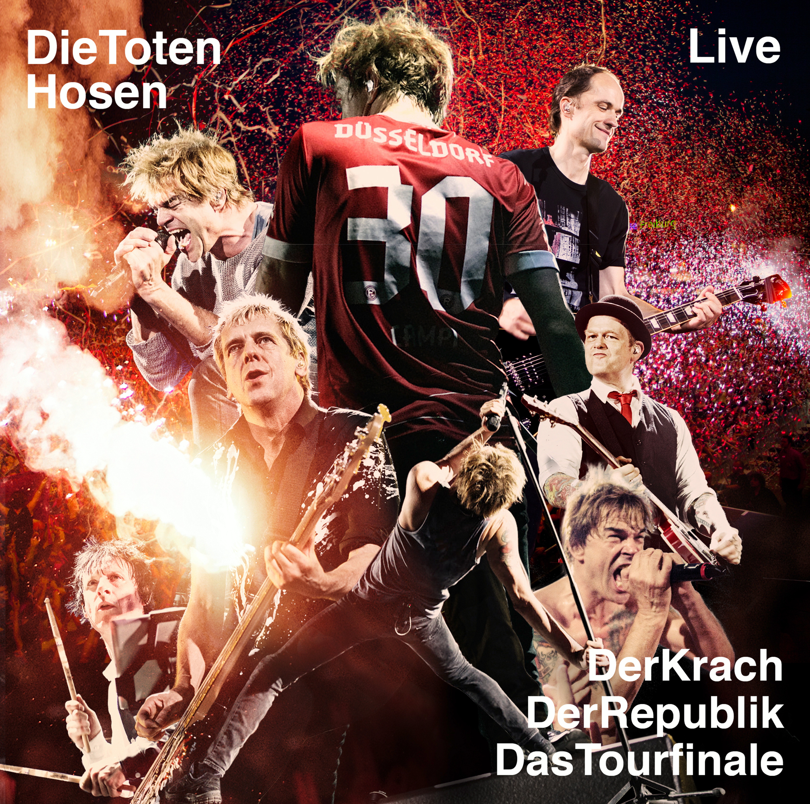 Die Toten Hosen – Live - Der Krach der Republik - Das Tourfinale