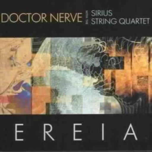 Doctor Nerve – Ereia