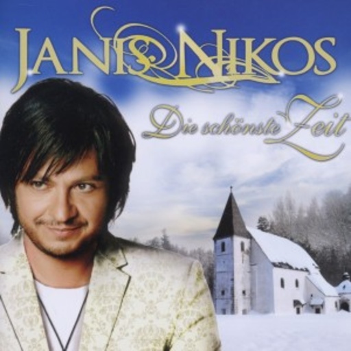 Janis Nikos – Die schönste Zeit